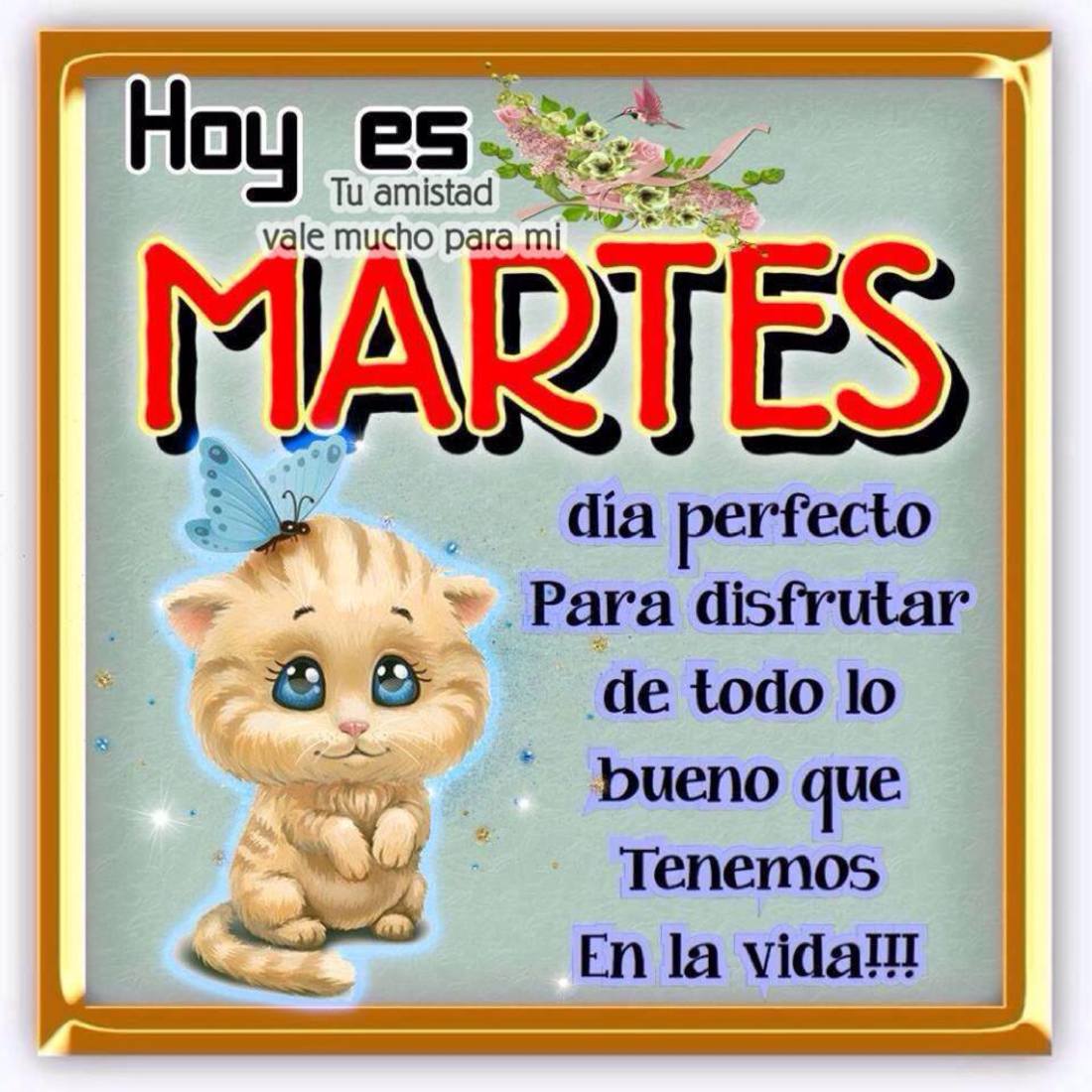 Feliz Martes bellas imágenes y frases - Página 7 de 10 ...