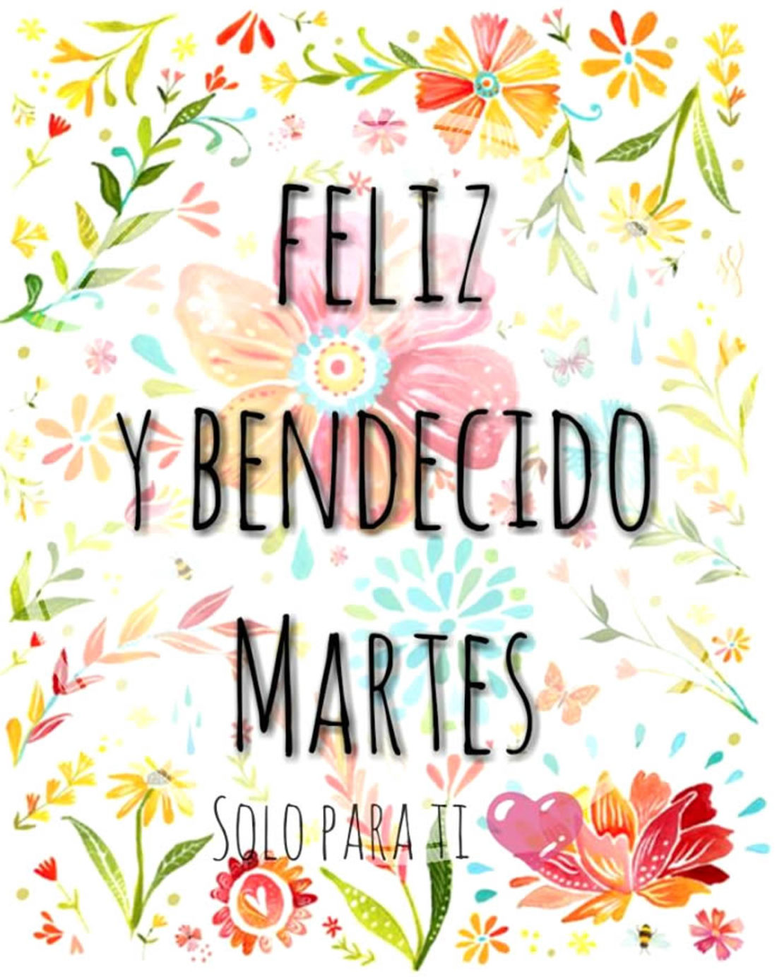 Feliz Martes bellas imágenes y frases - Página 8 de 10 ...